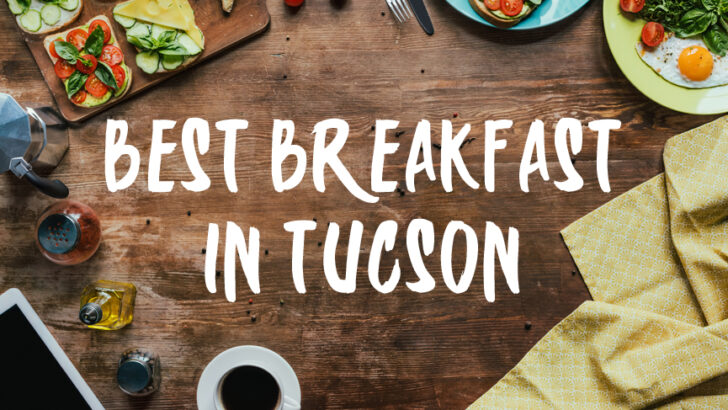 Top 10 Best Breakfast and Brunch in Tucson