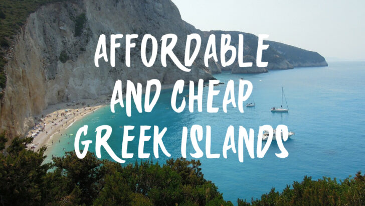 The Most Affordable and Cheap Greek Islands